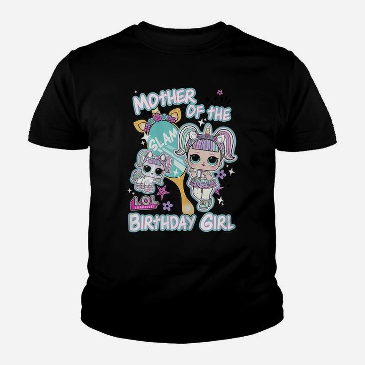Womens Lol Surprise Mother Of The Birthday Girl Youth T-shirt