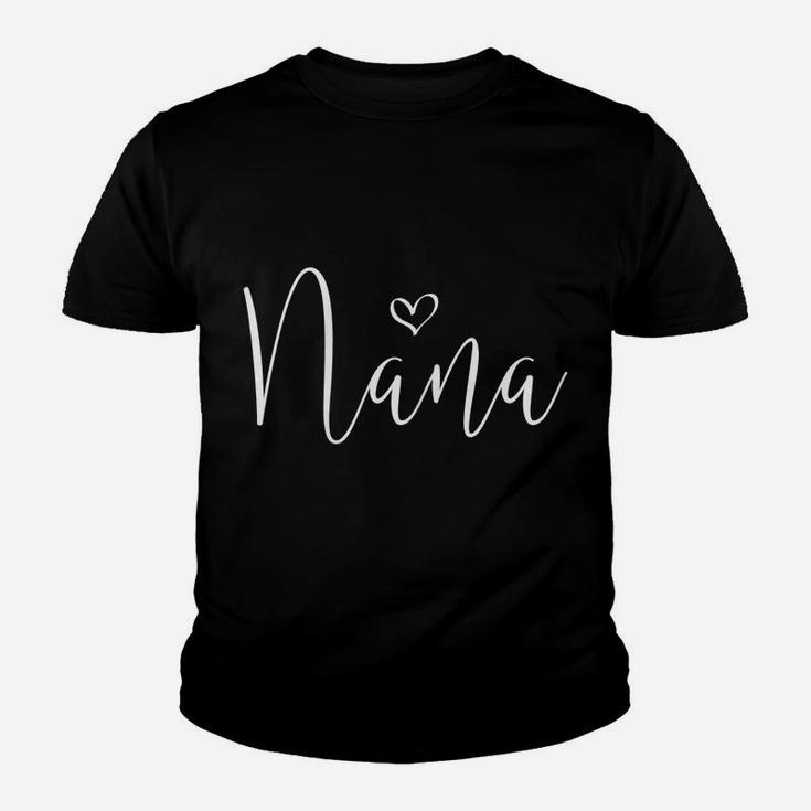 Womens Nana Shirt For Women Nana Gifts For Grandma Birthday Youth T-shirt