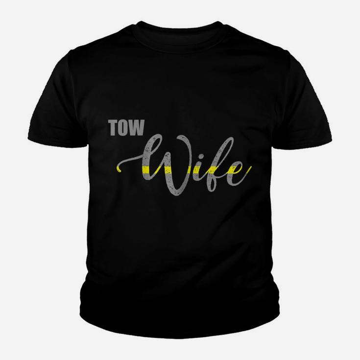 Womens Tow Wife Thin Yellow Line Tow Truck Driver Youth T-shirt