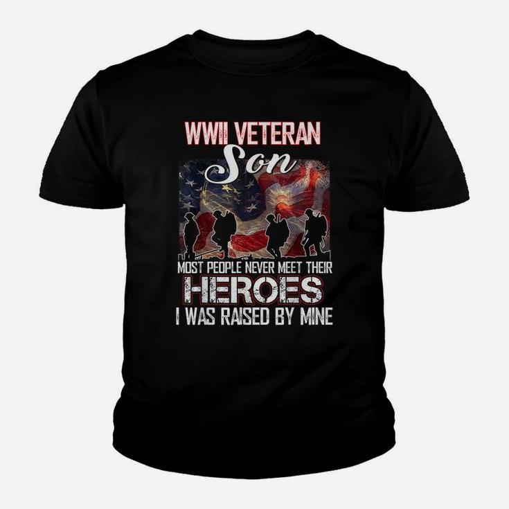 Wwii Veteran Son Most People Never Meet Their Heroes Youth T-shirt