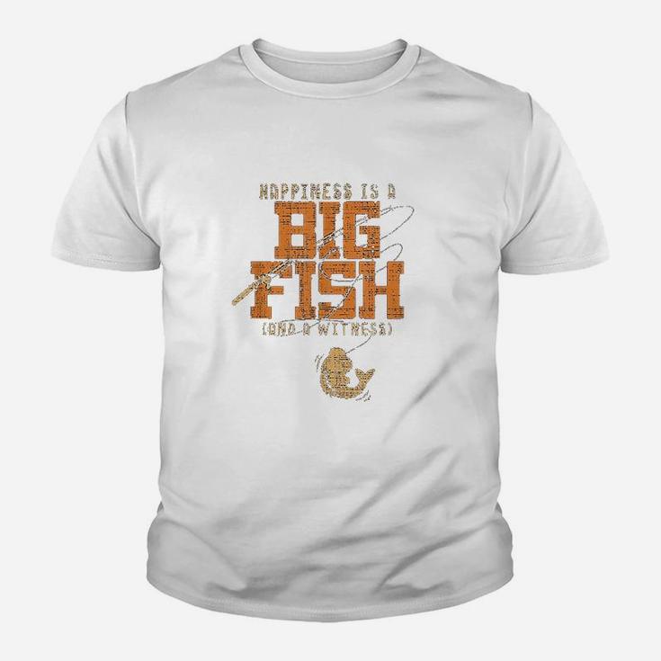 Happiness Is A Big Fish And A Witness Fishing Youth T-shirt