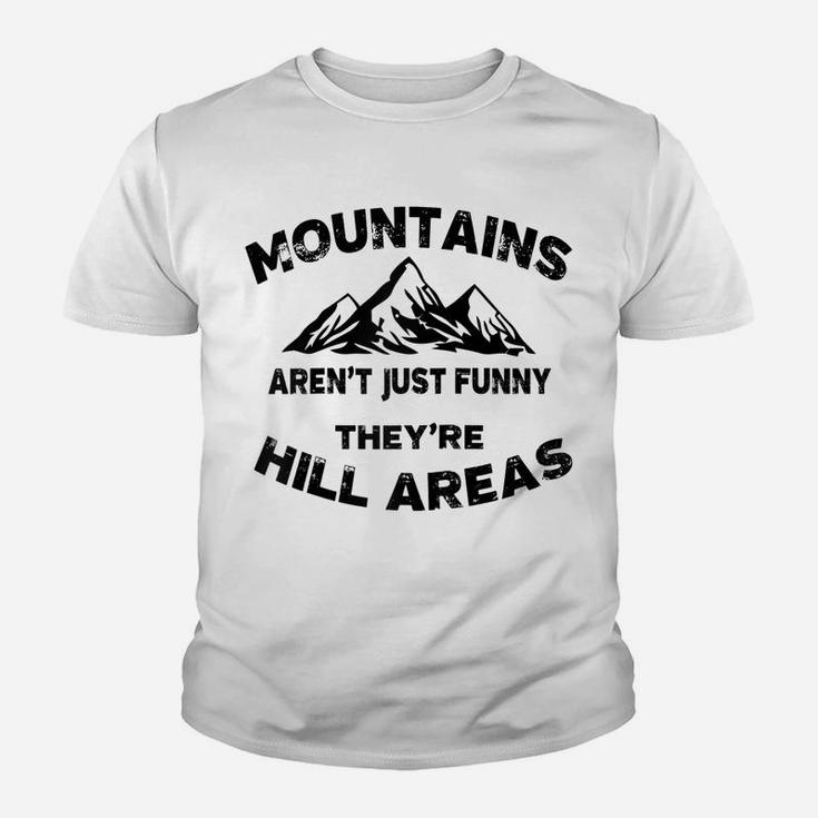 Mountains Aren't Funny They're Hill Areas Dad Joke Word Pun Raglan Baseball Tee Youth T-shirt