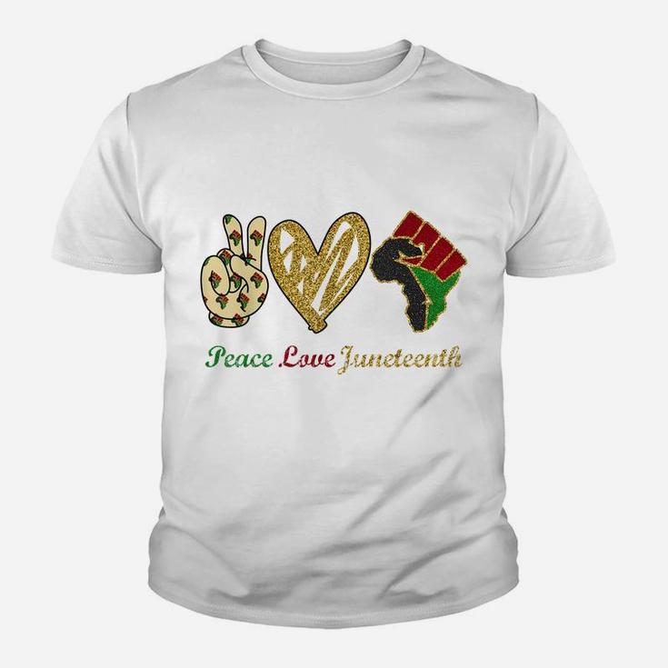 Peace Love Juneteenth Black Pride Freedom Independence Day Youth T-shirt