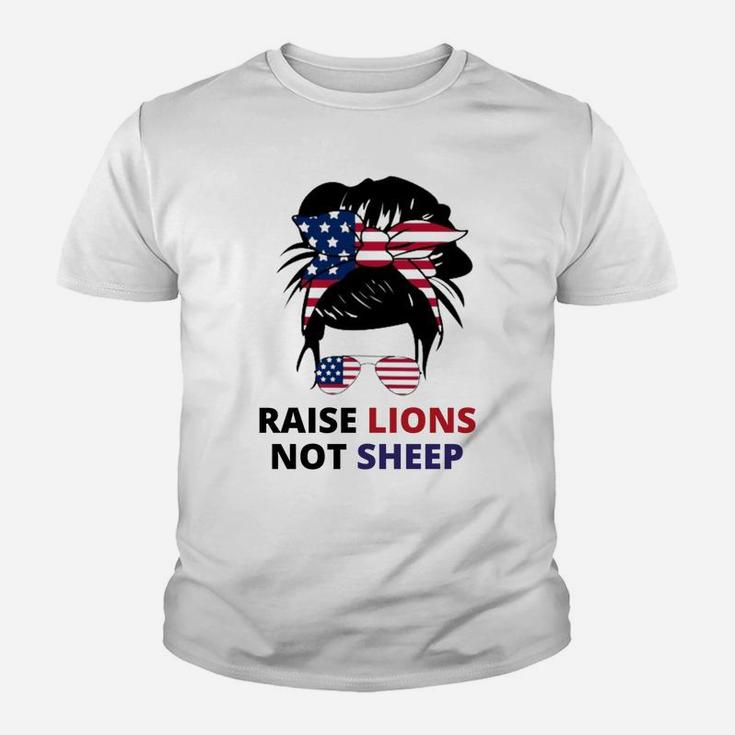Raise Lions Not Sheep American Flag Sunglasses Messy Bun Sweatshirt Youth T-shirt