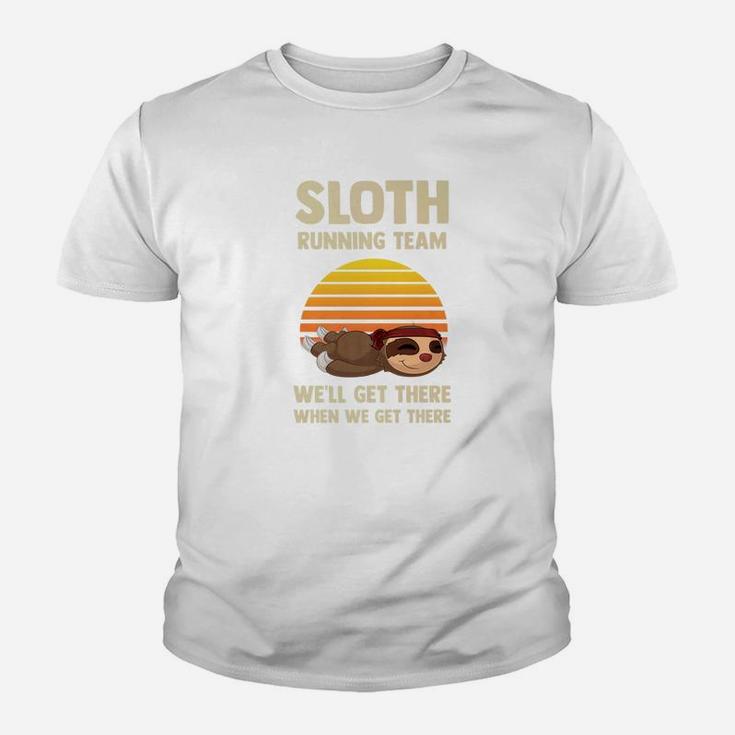 Sloth Running Team Well Get There When We Get There 2 Youth T-shirt