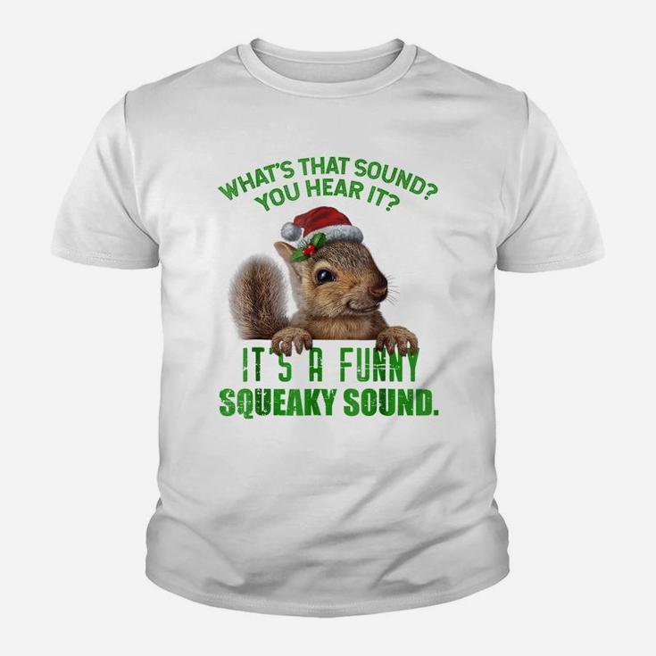 That Sound Funny Squeaky Sound Christmas Squirrel Tshirt Youth T-shirt