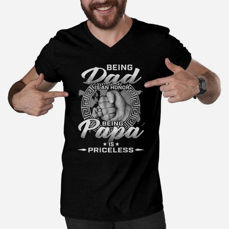 Being Dad Is An Honor Being Papa Is Priceless Men V-Neck Tshirt