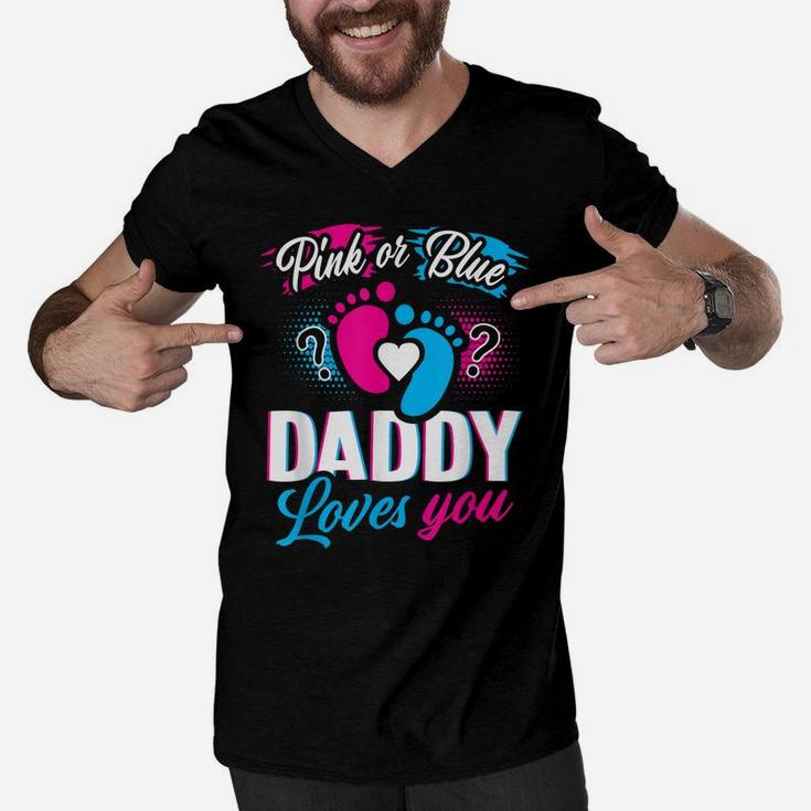 Pink Or Blue Daddy Loves You T Shirt Gender Reveal Baby Gift Men V-Neck Tshirt