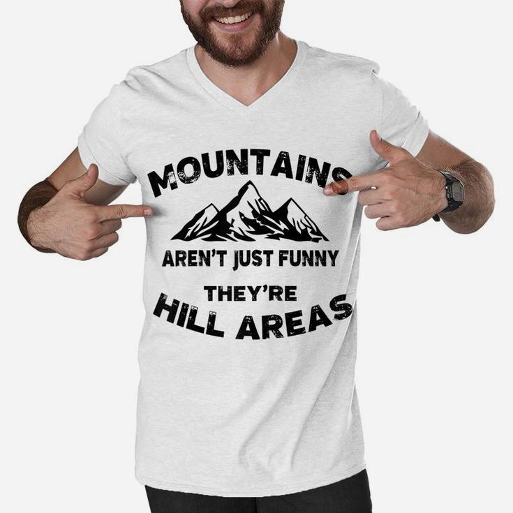 Mountains Aren't Funny They're Hill Areas Dad Joke Word Pun Raglan Baseball Tee Men V-Neck Tshirt