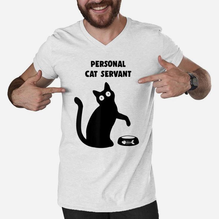 Personal Cat Servant - Black Cat Lover - Cat Mom Dad Gift Men V-Neck Tshirt