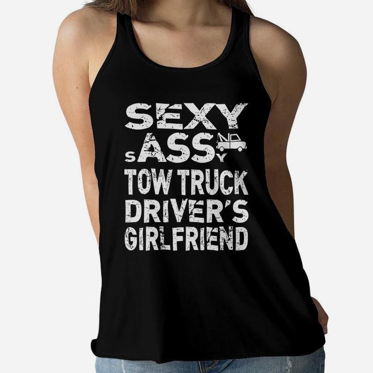 Funny Tow Truck Driver Girlfriend Sweatshirt Repo Man Women Flowy Tank