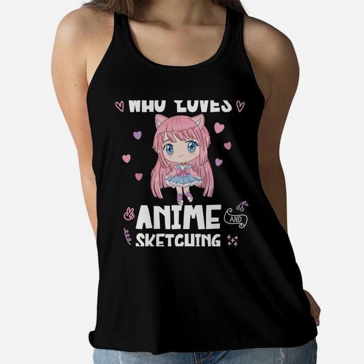 Just A Girl Who Loves Anime And Sketching Cute Kawaii Shirt Women Flowy Tank