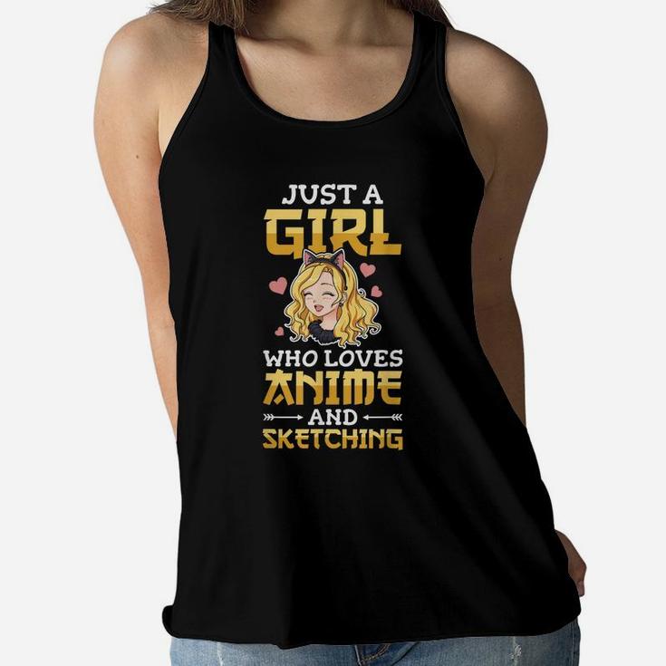 Just A Girl Who Loves Anime And Sketching Sketch Drawing Women Flowy Tank