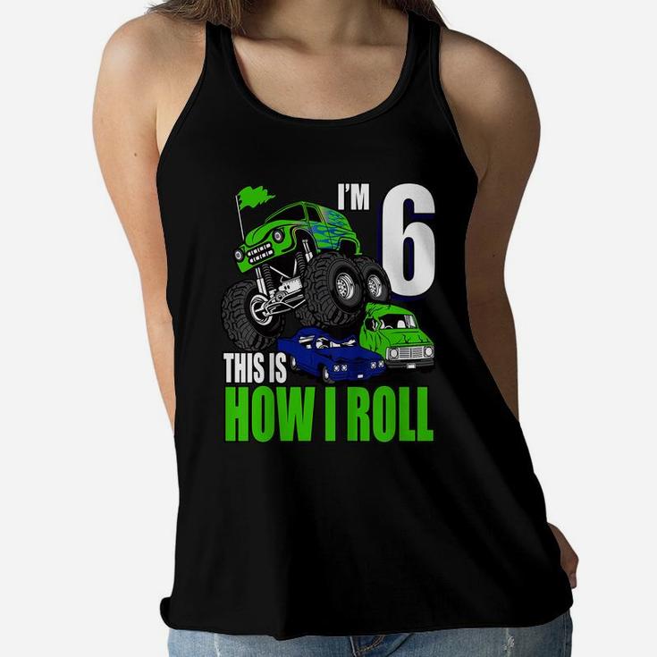 Kids 6 Years Old 6Th Birthday Monster Trucks Shirt Boys Women Flowy Tank