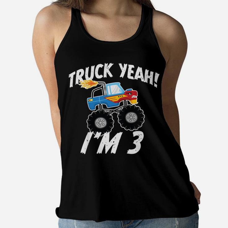 Kids Truck Yeah I'm 3 Birthday Three Year Old Boy Women Flowy Tank