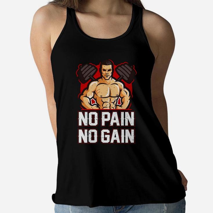 Strongest Bodybuilding No Pain No Gain Ladies Flowy Tank