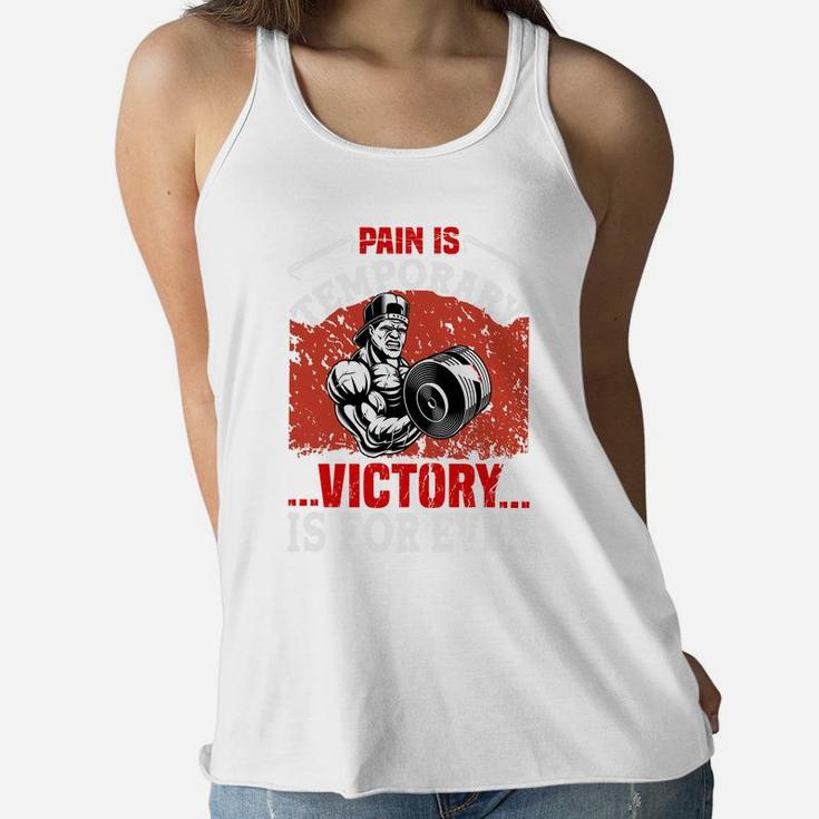 Gymnastic Pain Is Temporary Victory Is Forever Ladies Flowy Tank