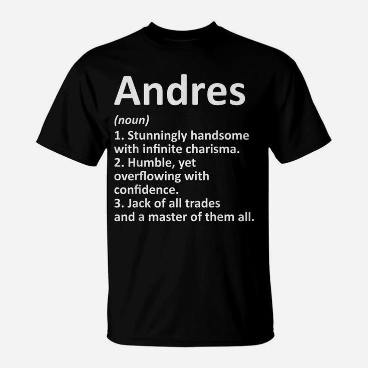 ANDRES Definition Personalized Name Funny Birthday Gift Idea T-Shirt