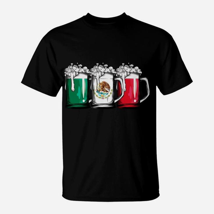Beer Mexican Flag Mexico Cinco De Mayo Men Drinking Mug Sweatshirt T-Shirt