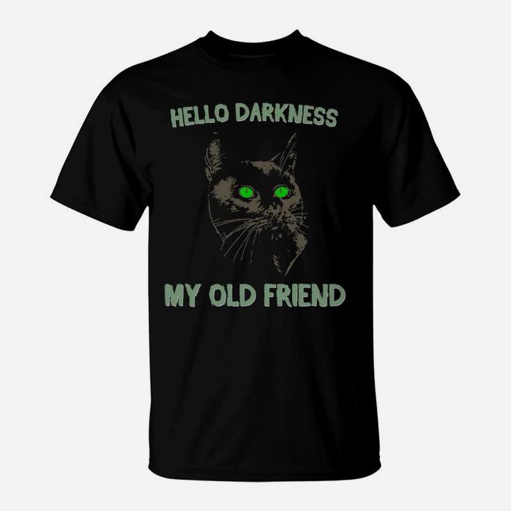Black Cat - Hello Darkness My Old Friend T-Shirt