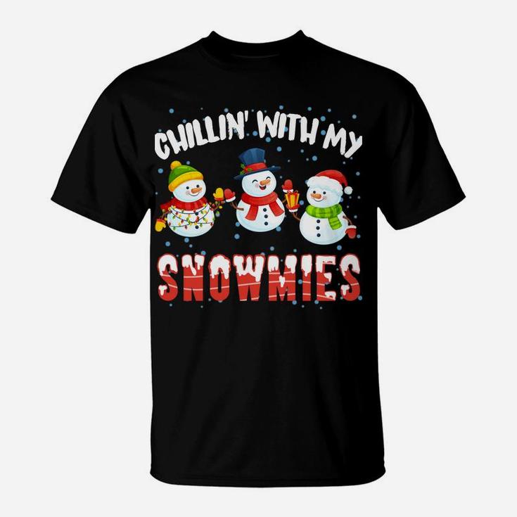 Chillin' With My Snowmies Christmas Snowman Santa Hat Sweatshirt T-Shirt