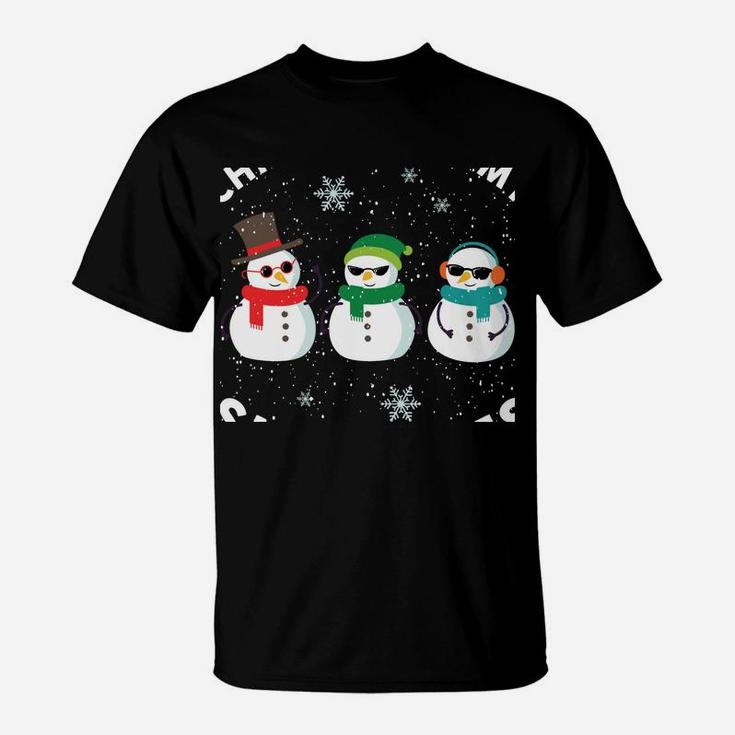 Chillin With My Snowmies Cute Snowman Ugly Christmas Sweater Sweatshirt T-Shirt