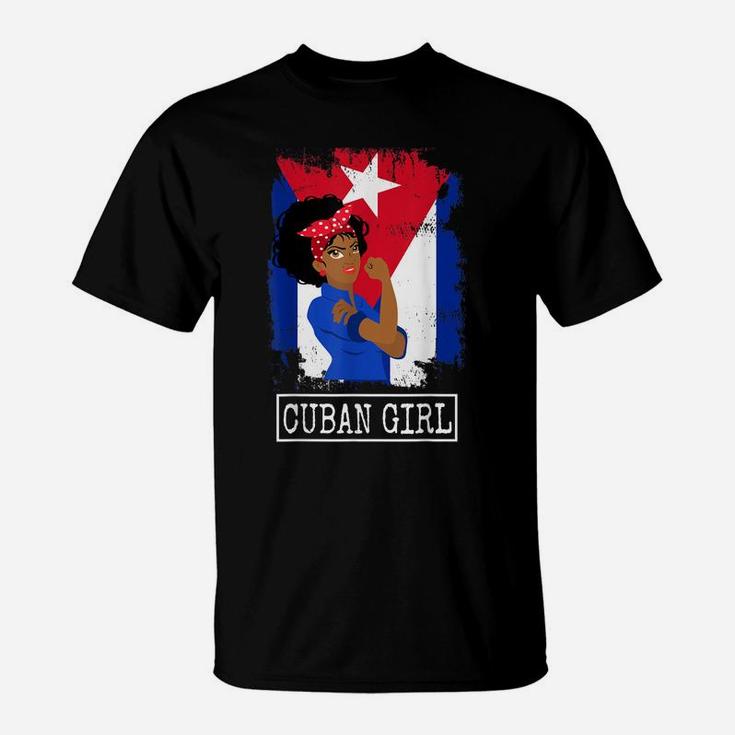Cuban Girl Strong Cubanita Free Cuba Flag For Girls Women T-Shirt