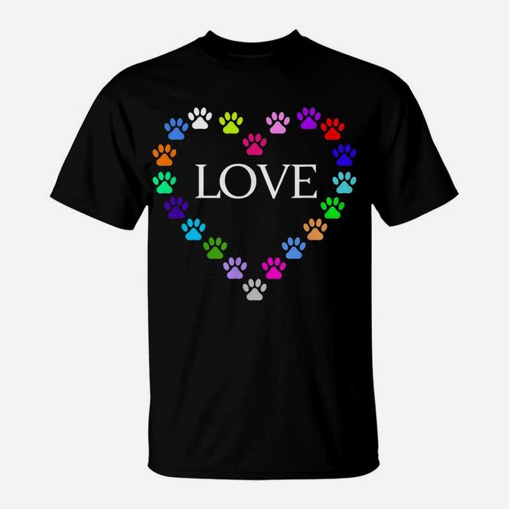 Cute Colorful Heart I Love My Cat Dog Animal Paws T-Shirt