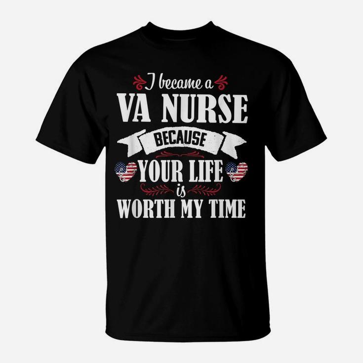 Cute Worth My Time Va Nurse Veteran Nursing Gift Women T-Shirt