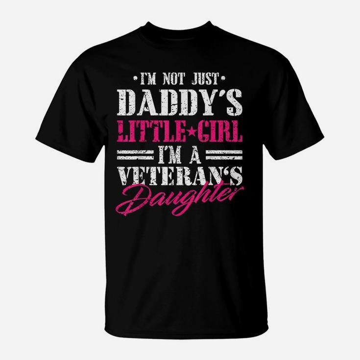 Daddys Little Girl Veteran Dad Veterans Day Gift Shirt T-Shirt