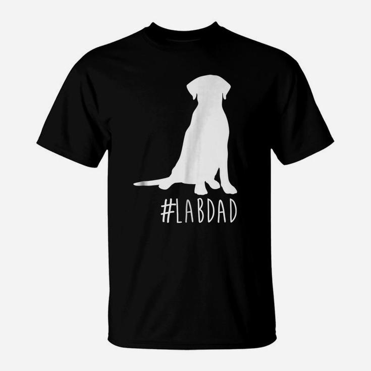 Hashtag Lab Dad  Labrador Retriever Dad Shirt T-Shirt