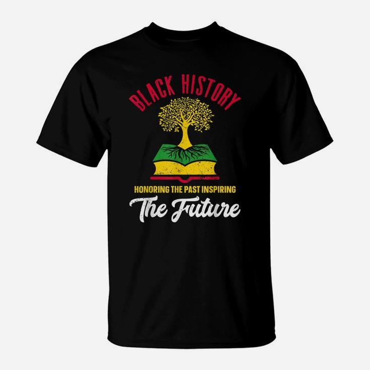 Honoring Past Inspiring Future Black History Month T-Shirt