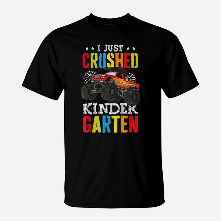 I Just Crushed Kindergarten Graduation Toddler Monster Truck T-Shirt