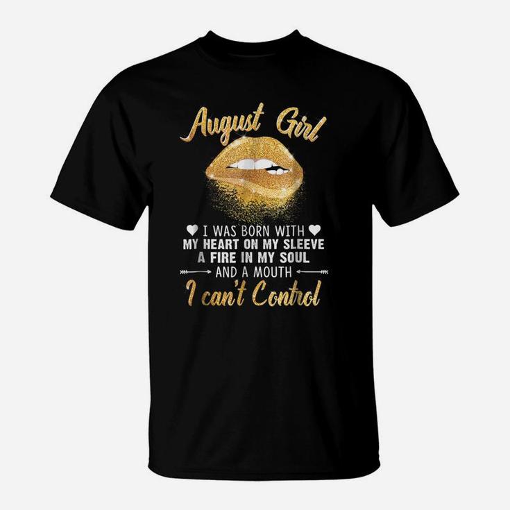 I'm August Girl Slay Lip Birthday Funny T-Shirt