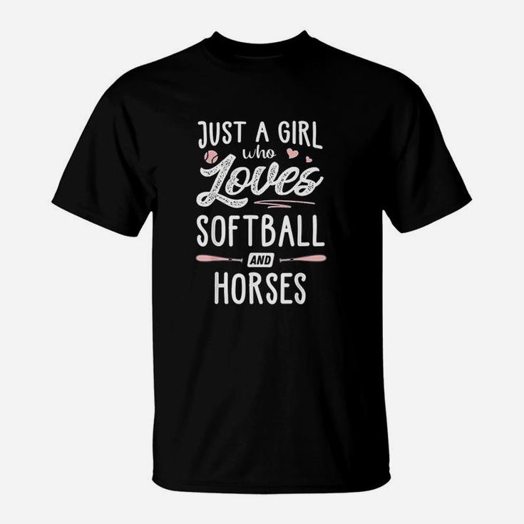 Just A Girl Who Loves Softball And Horses T-Shirt
