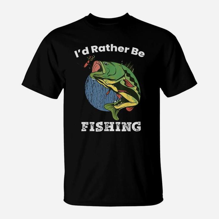 Large Mouth Bass I'd Rather Be Fishing Outdoor Lover T-Shirt