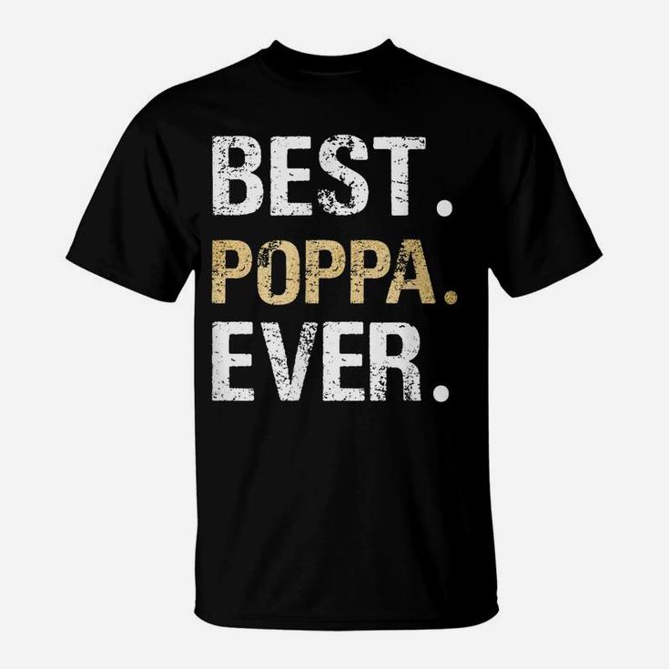 Mens Best Poppa Graphic Poppa Gift From Granddaughter Grandson T-Shirt
