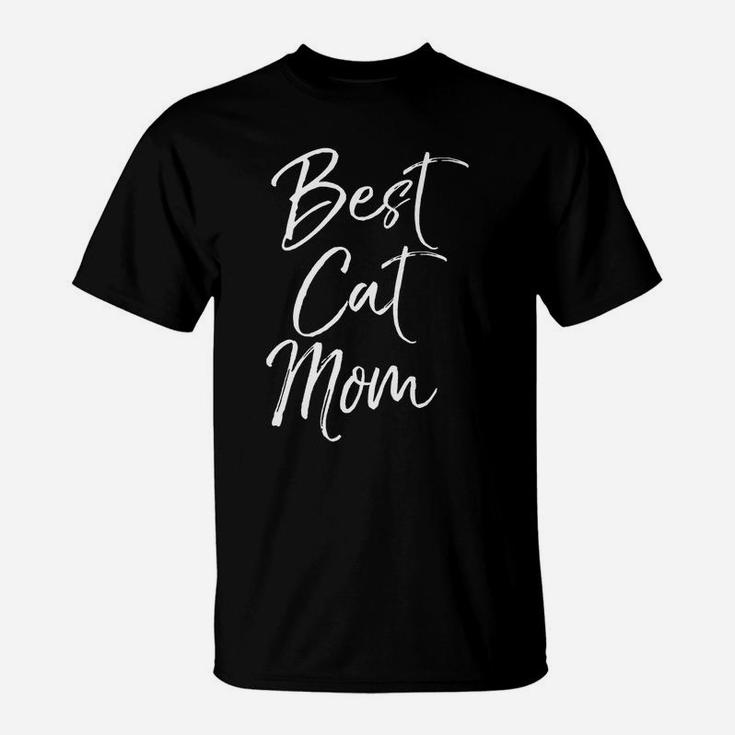 Mens Cute Mother's Day Gift For Cat Mothers Funny Best Cat Mom T-Shirt