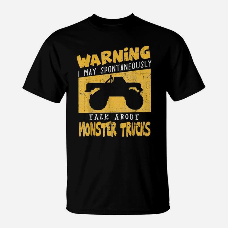 Monster Truck T Shirt Gift For Big Trucks Crushing Car Fans T-Shirt