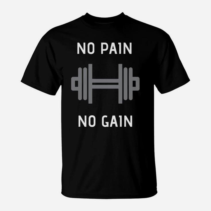 No Pain No Gain Dumbbell Fitness Body T-Shirt