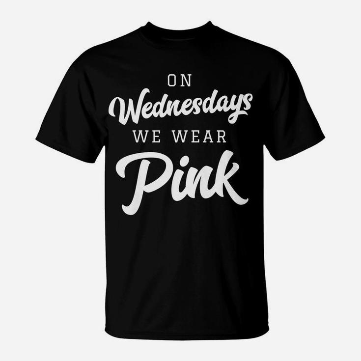 On Wednesdays We Wear PINK T-Shirt