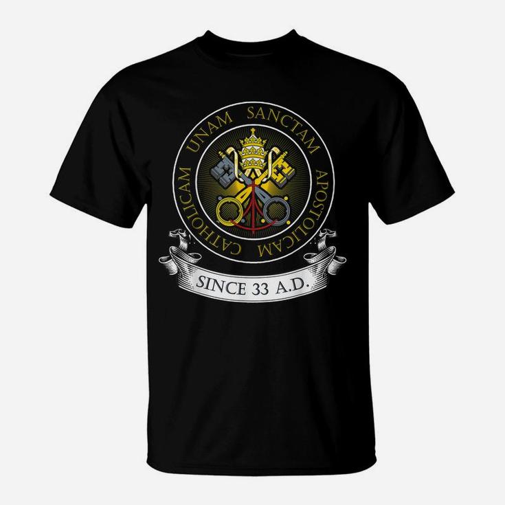 One Holy Catholic & Apostolic Church Catholic LatinShirt T-Shirt