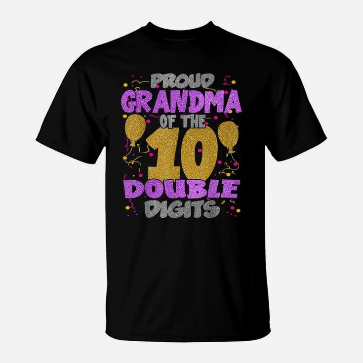 Proud Grandma Of The Double Digits 10Th Birthday 10 Yrs Kids T-Shirt