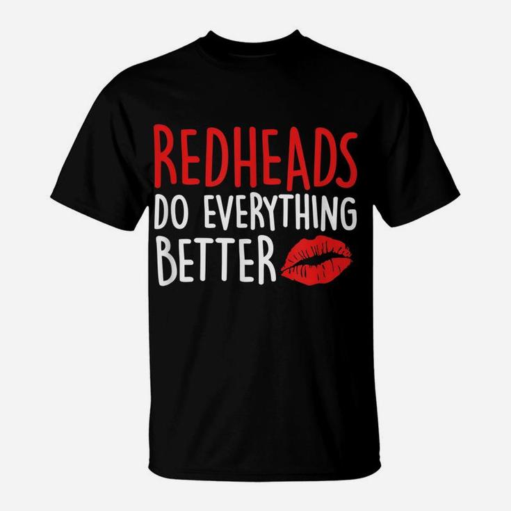 Redhead Gift I Ginger Red Hair T-Shirt