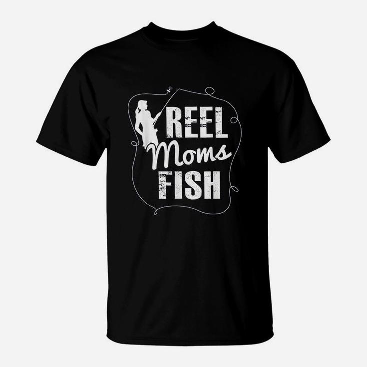 Reel Moms Fish Funny Fishing Fishing T-Shirt