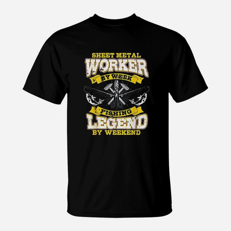 Sheet Metal Worker Gifts Funny Fishing Legend On Weekend T-Shirt