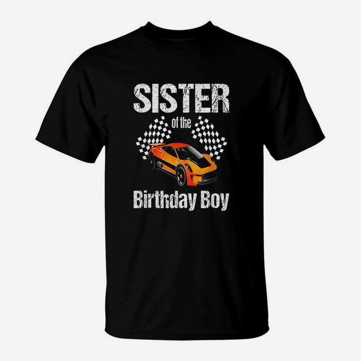 Sister Of The Birthday Boy Party Racing Race Car T-Shirt
