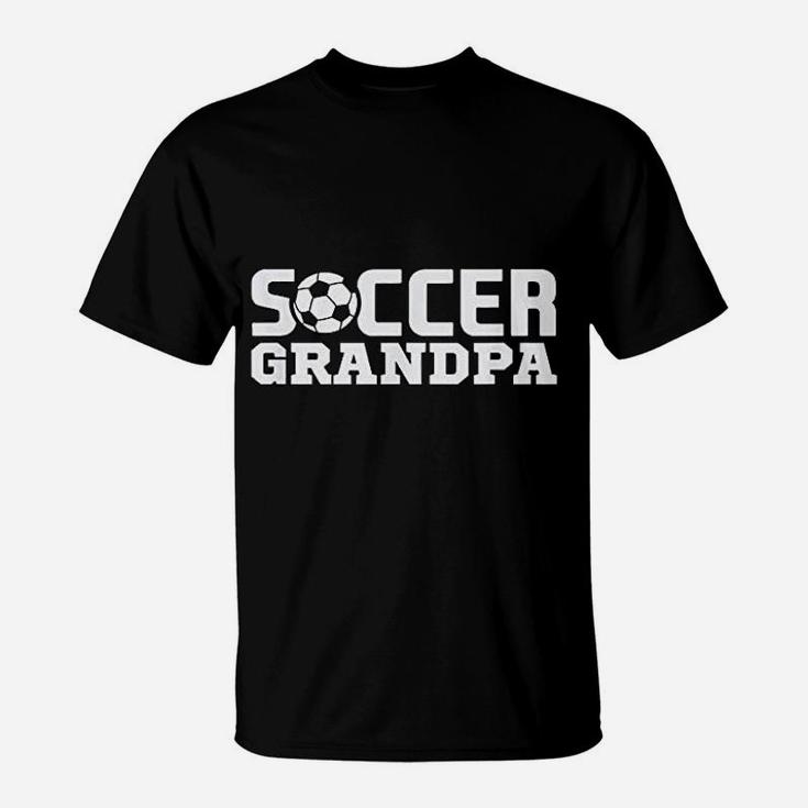 Soccer Grandpa Granddad Granddaddy Grandfather T-Shirt