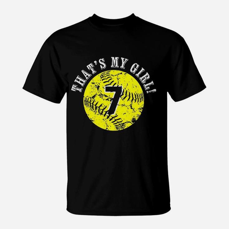 That Is My Girl Softball Player Mom Or Dad Gifts T-Shirt
