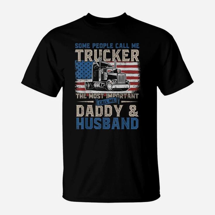 Truck Driver Gift, Trucker Daddy, Husband, Us Flag T-Shirt